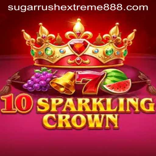 Exploring the Thrills of 10SparklingCrown and Sugar Rush Extreme