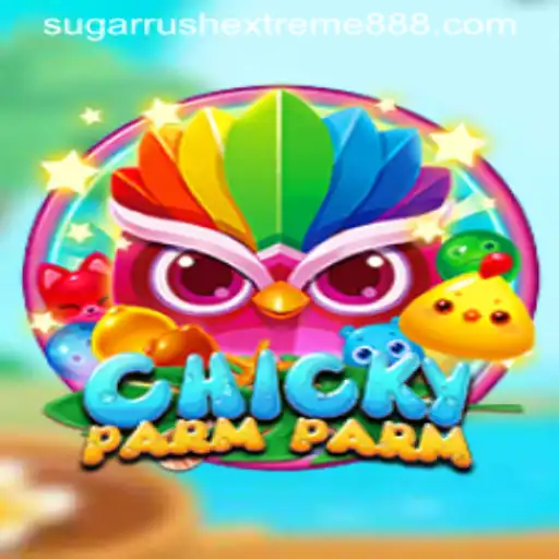 Exploring the World of ChickyParmParm and Sugar Rush Extreme