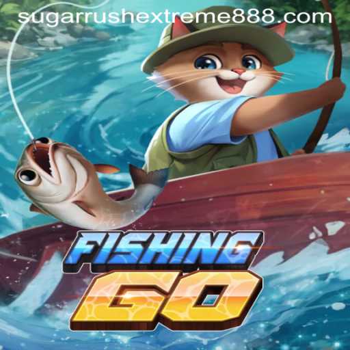 Exploring FishingGO: Dive into the Thrill of Sugar Rush Extreme