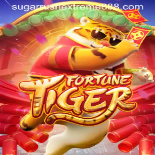 FortuneTiger: The Thrills of Sugar Rush Extreme