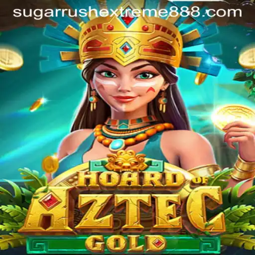 Discover the Thrills of HoardofAztecgold: A Journey Through Sugar Rush Extreme