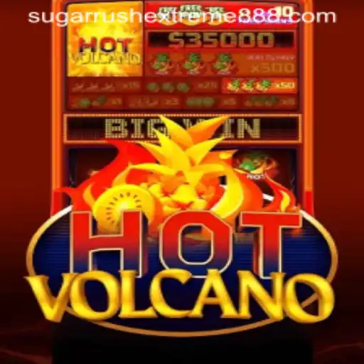 Discover the Excitement of HotVolcano and Sugar Rush Extreme