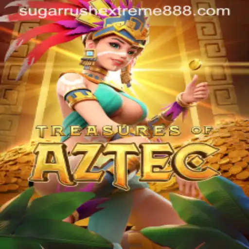Exploring Treasures of Aztec and the Allure of Sugar Rush Extreme
