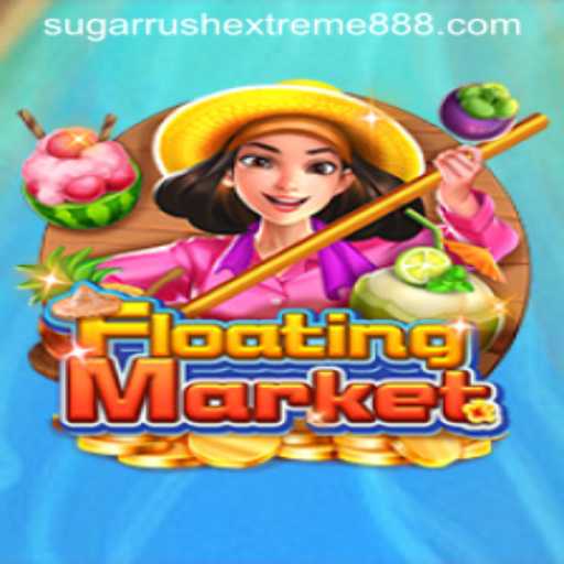 FloatingMarket: Experience the Thrill of Sugar Rush Extreme