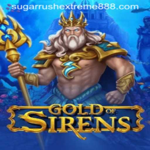 The Enchanting World of GoldofSirens and the Thrill of Sugar Rush Extreme