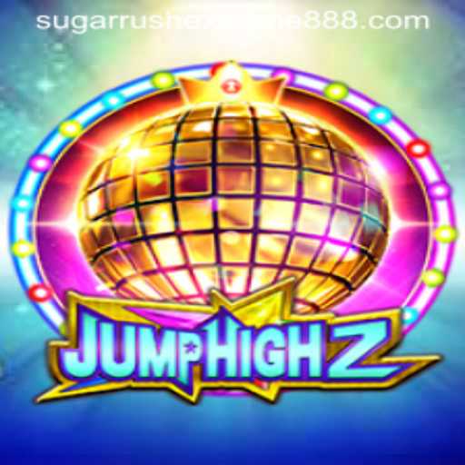 Discover the Thrill of JumpHigh2's Sugar Rush Extreme