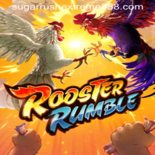 RoosterRumble: A High-Octane Gaming Experience Featuring Sugar Rush Extreme